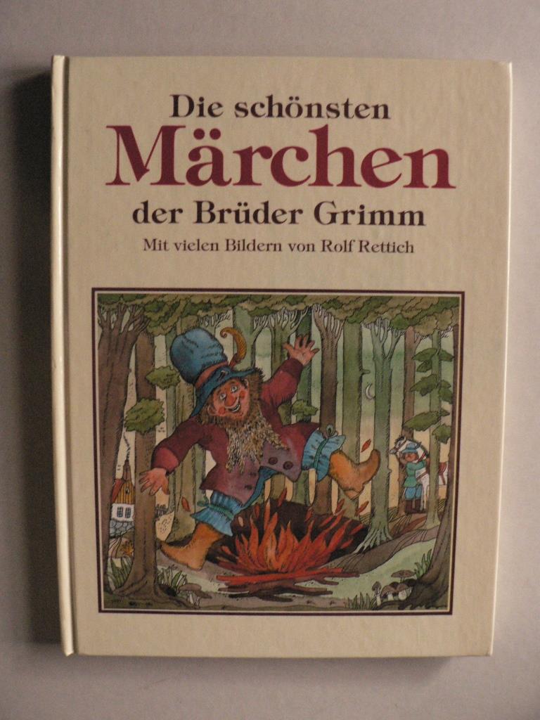 Grimm, Jacob/Grimm, Wilhelm/Rettich, Rolf (Illustr.)  Die schnsten Mrchen der Brder Grimm 