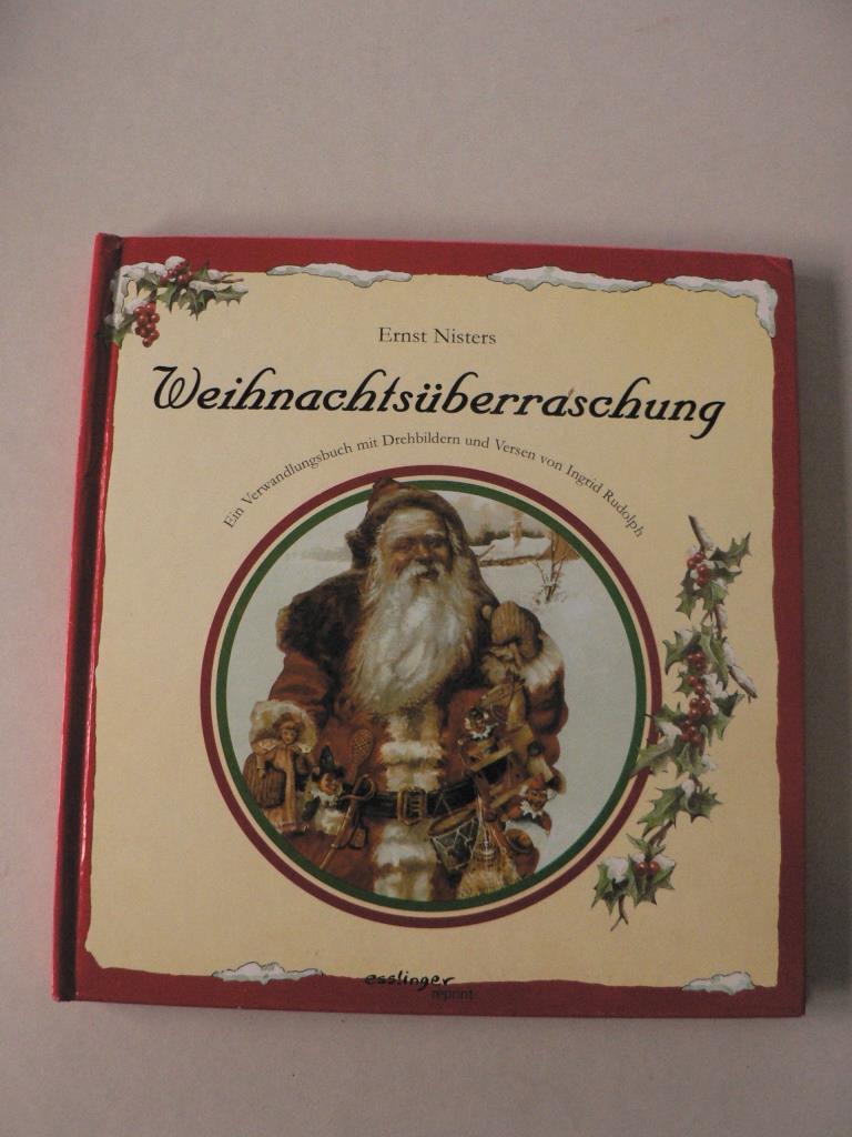 Nister, Ernst/Rudolph, Ingrid  Weihnachtsberraschung 
