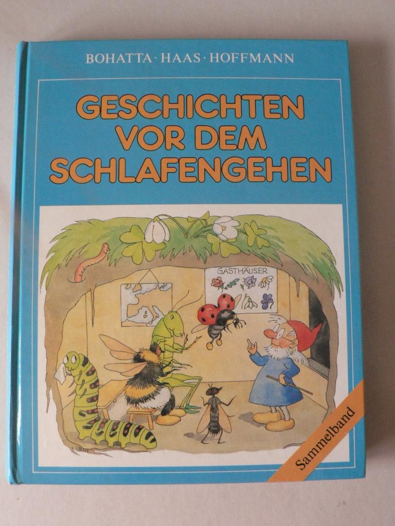 Ida Bohatta/Sigrid Haas/Franz Hoffmann  Geschichten vor dem Schlafengehen (Sammelband) 