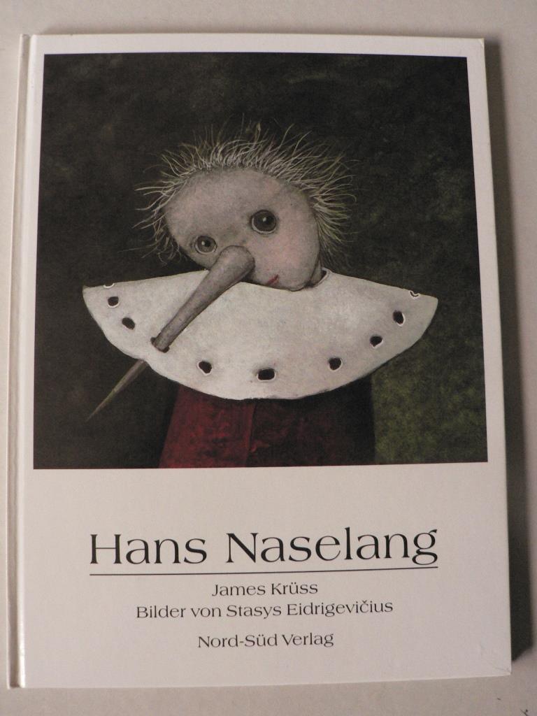 Eidrigevicius, Stasys/Krss, James (Verse)  Hans Naselang 