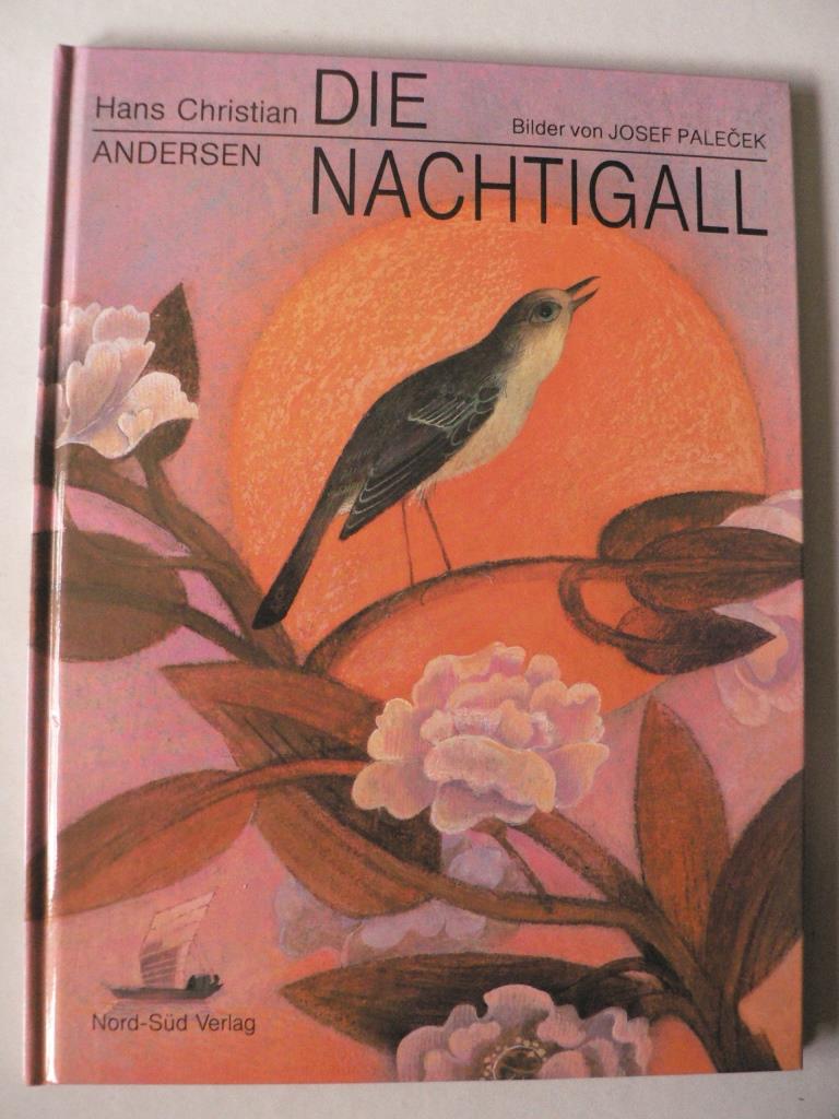 Palecek, Josef/Andersen, Hans Christian  Die Nachtigall 