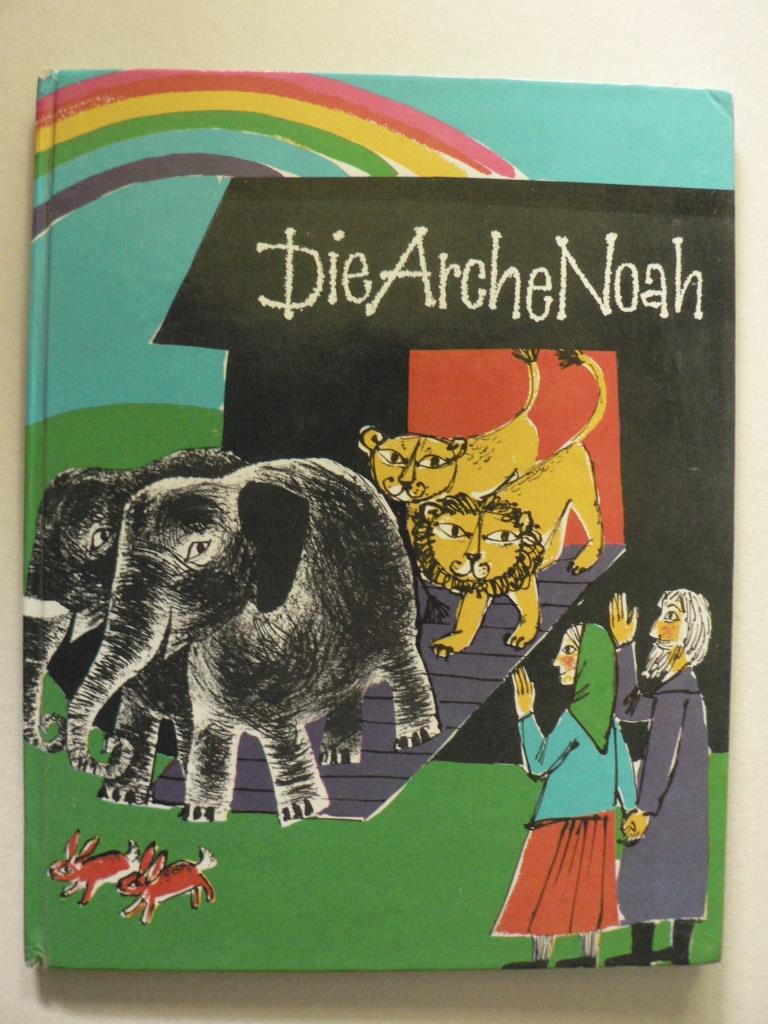Reinhard Herrmann (Illustr.)/Eva Rechlin  Die Arche Noah 