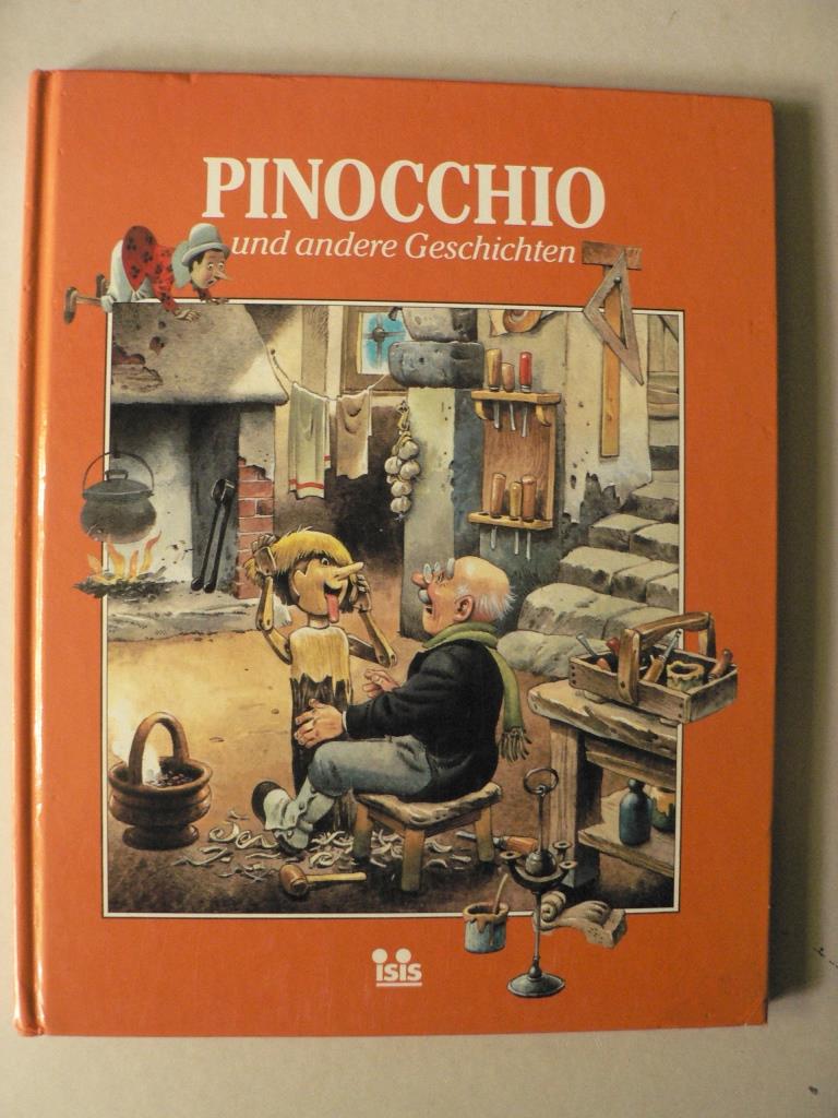 Callodi/La Fontaine/Boccaccio/Grimm  Pinocchio und andere Geschichten (Mrchen und Fabel aus aller Welt) 