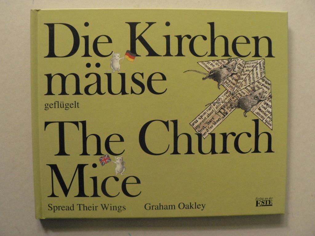 Oakley, Graham  Die Kirchenmuse geflgelt - The Church Mice Spread Their Wings 
