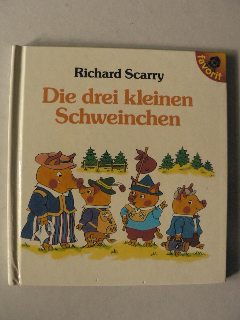 Scarry, Richard  Die drei kleinen Schweinchen 