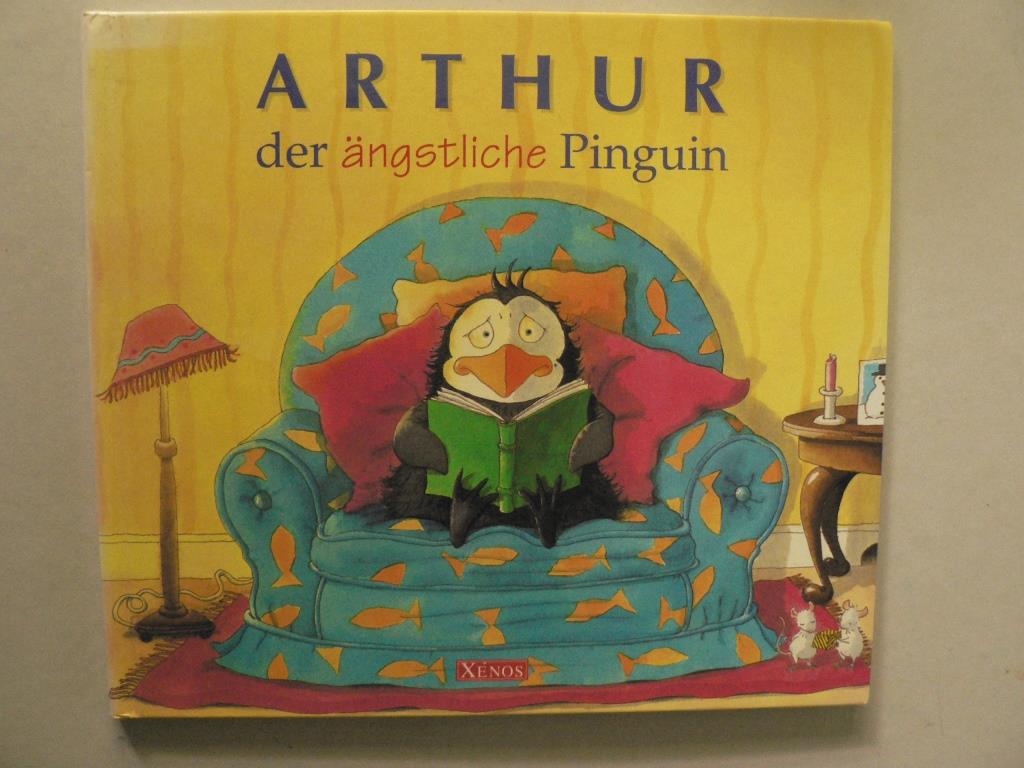 Joan Stimson (Text)/Jan Lewis (Illustr.)/Susanne Kregeloh (bersetz.)  Arthur, der ngstliche Pinguin 