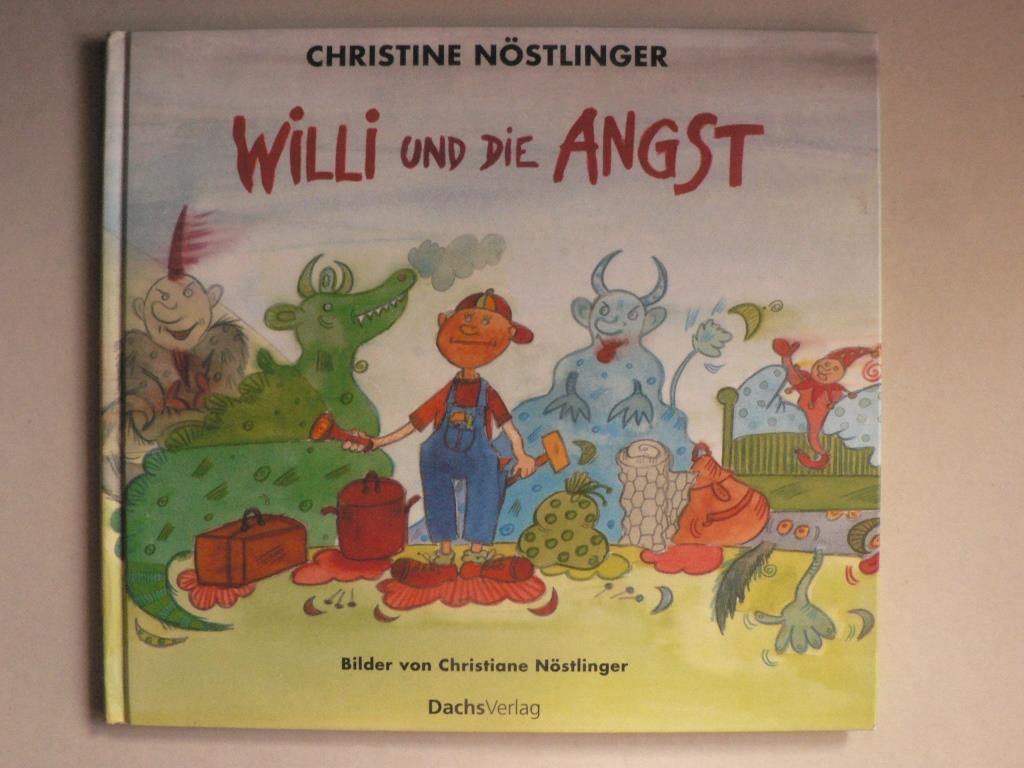 Nstlinger, Christine  Willi und die Angst 