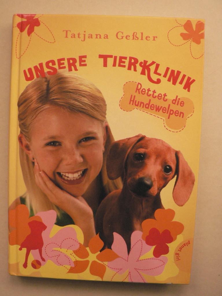 Geler, Tatjana/Treuber, Kathrin (Illustr.)  Unsere Tierklinik, Band 3: Rettet die Hundewelpen 