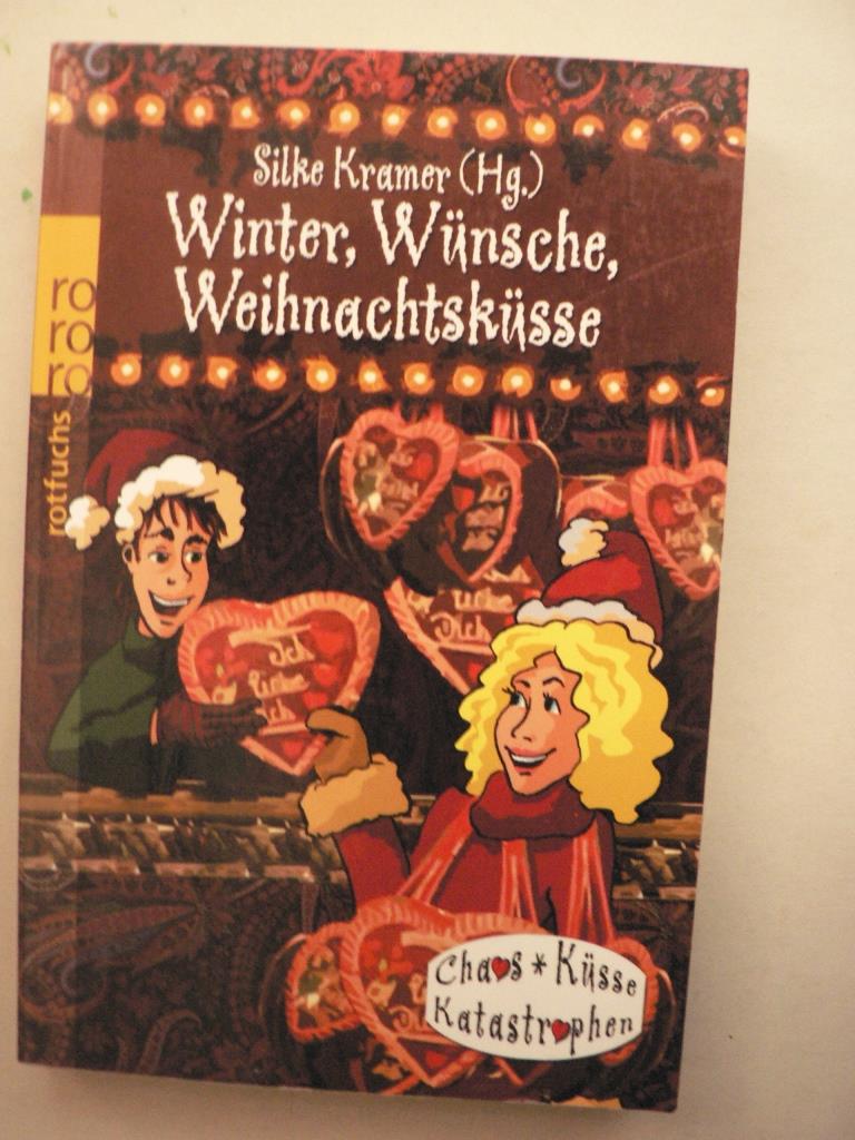 Kramer, Silke/Schssow, Birgit (Illustr.)  Winter, Wnsche, Weihnachtsksse 