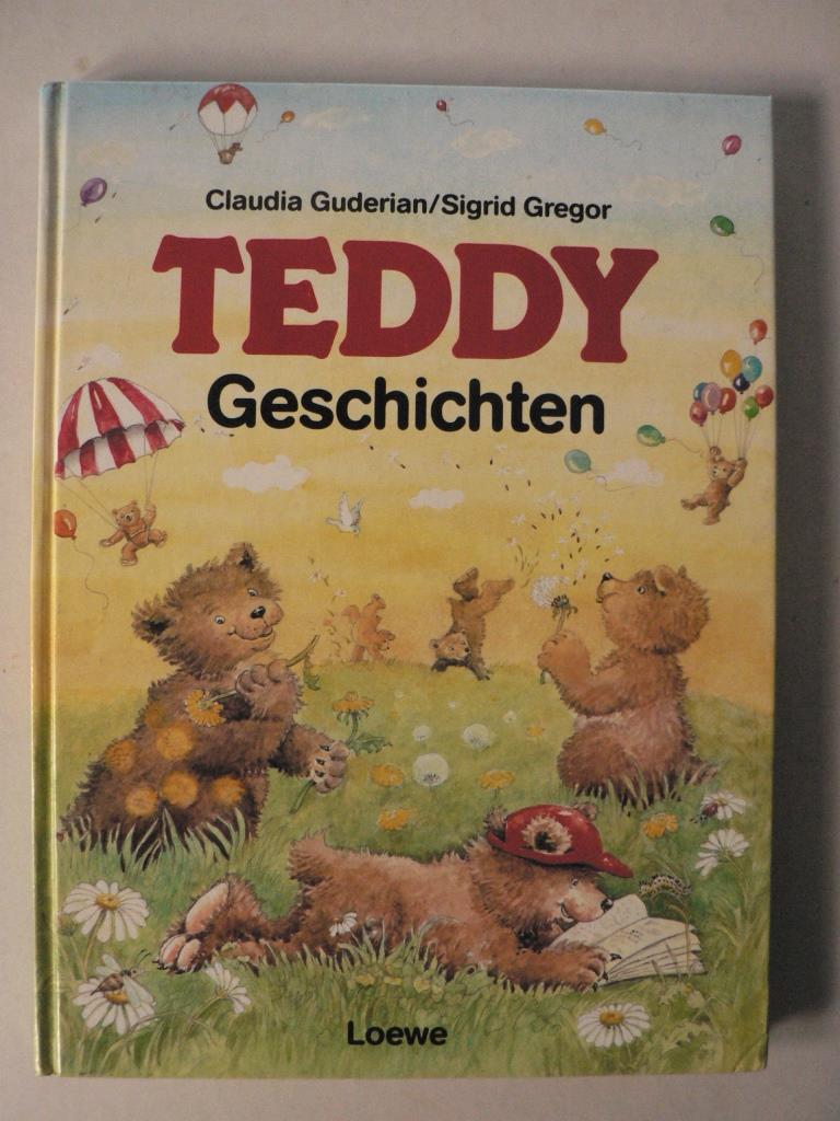 Guderian, Claudia/Gregor, Sigrid  Teddygeschichten 