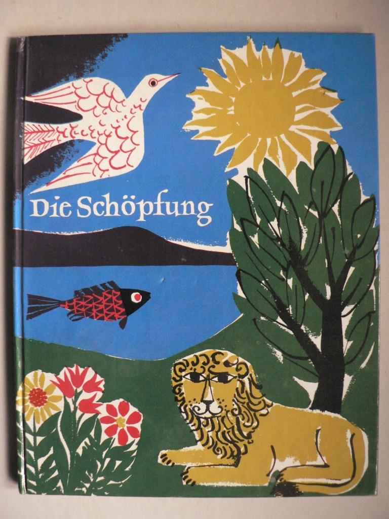 Reinhard Herrmann /Illustr.)/Heinz Khne (Text)  Die Schpfung 