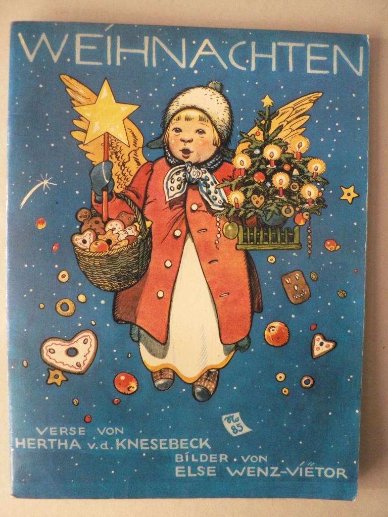Hertha v.d.Knesebeck/Else Wenz-Vietor  Weihnachten 