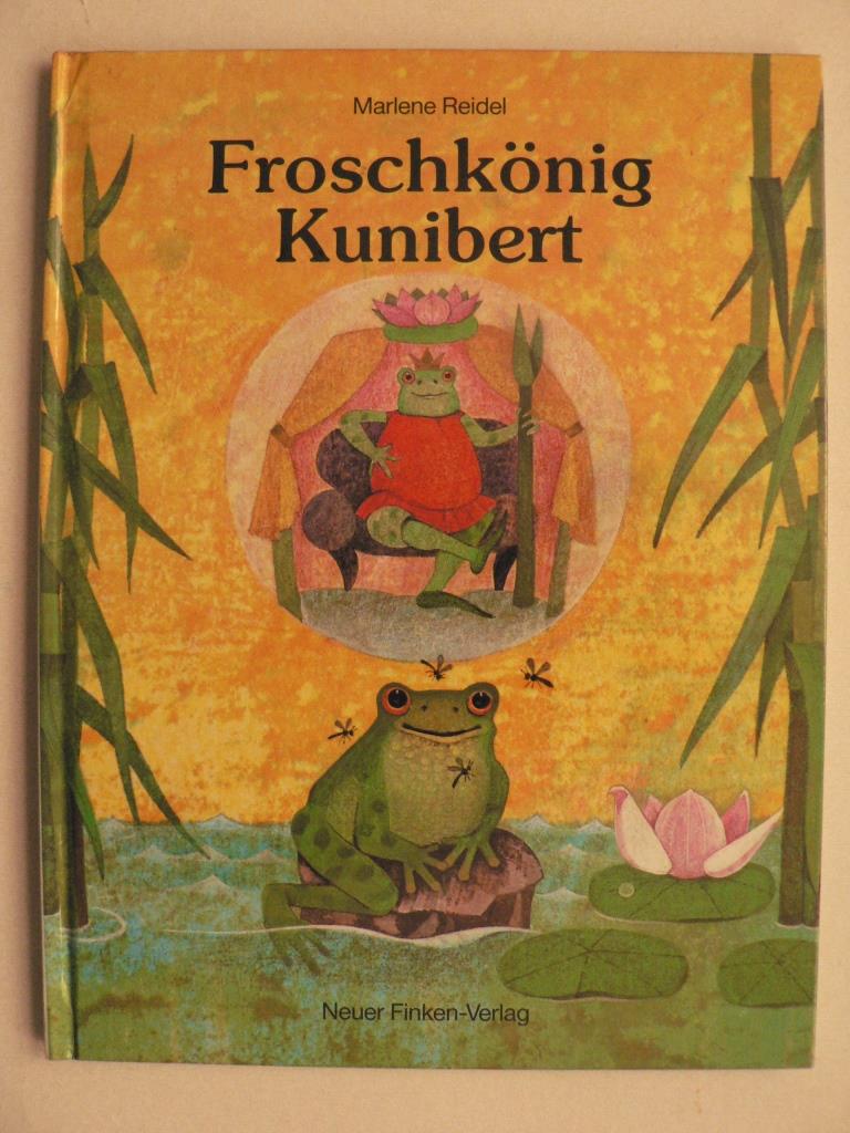 Reidel, Marlene  Froschknig Kunibert 