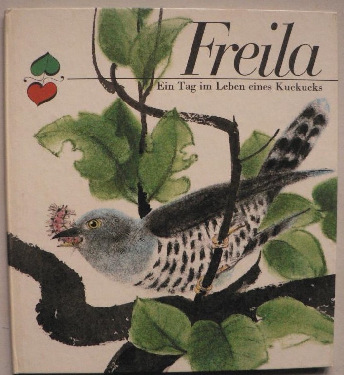 Lieselotte Dngel-Gilles/Dieter Mller (Illustr.)  Freila - Ein Tag im Leben eines Kuckucks 