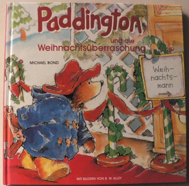 Michael Bond/R.W. Alley/Hans-Georg Noack (bersetz.)  Paddington und die Weihnachtsberraschung 