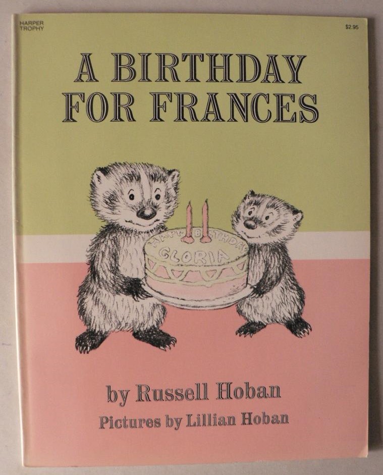 Russell Hoban/Lillian Hoban (Illustr.)  A Birthday For Frances 