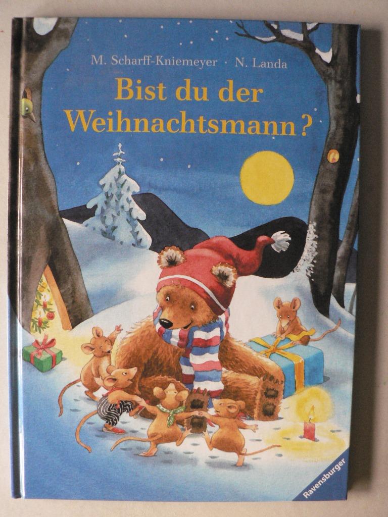 Landa, Norbert/Scharff-Kniemeyer, Marlis  Bist du der Weihnachtsmann? 