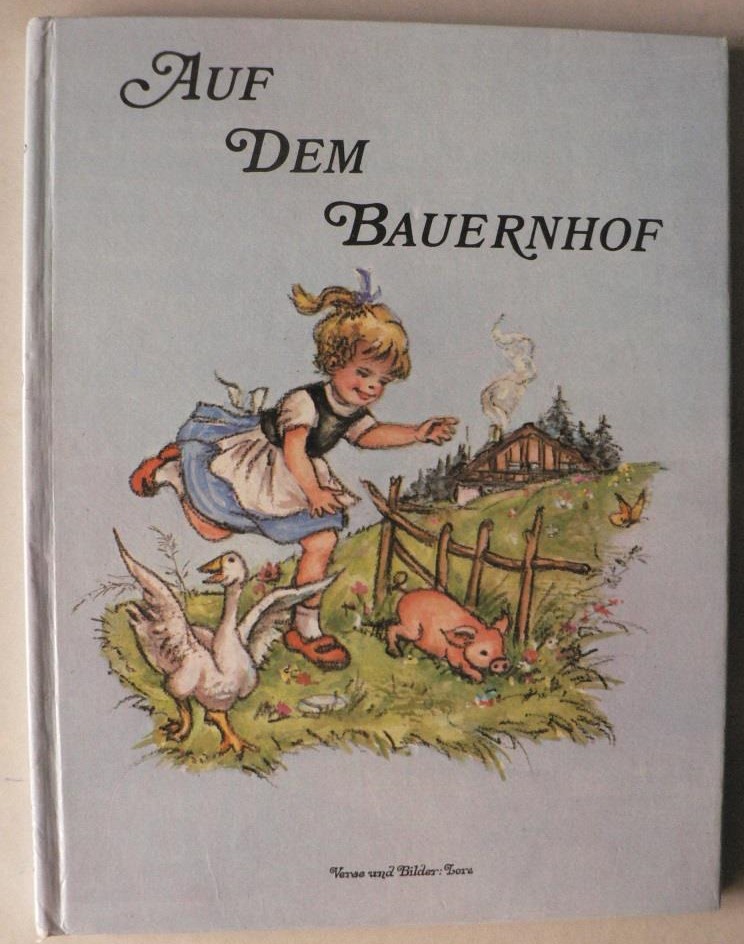 Lore Hummel (Illustr.)  Auf dem Bauernhof 