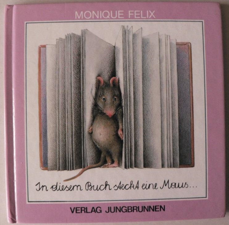In diesem Buch steckt eine Maus...