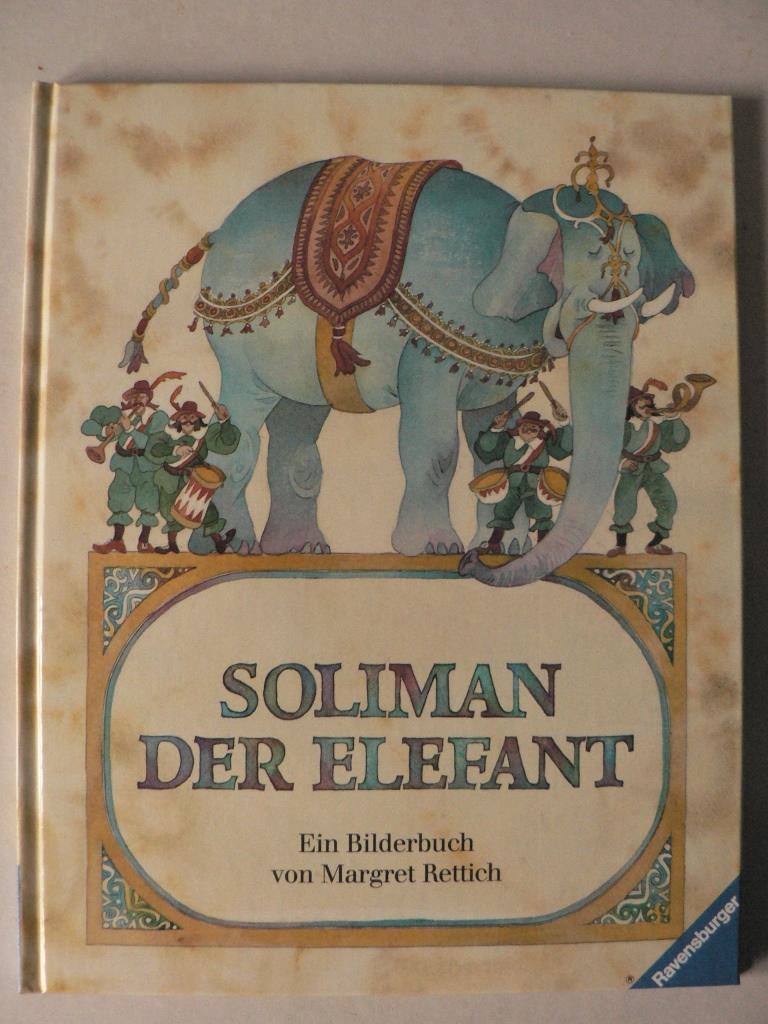 Rettich, Margret  Soliman, der Elefant 