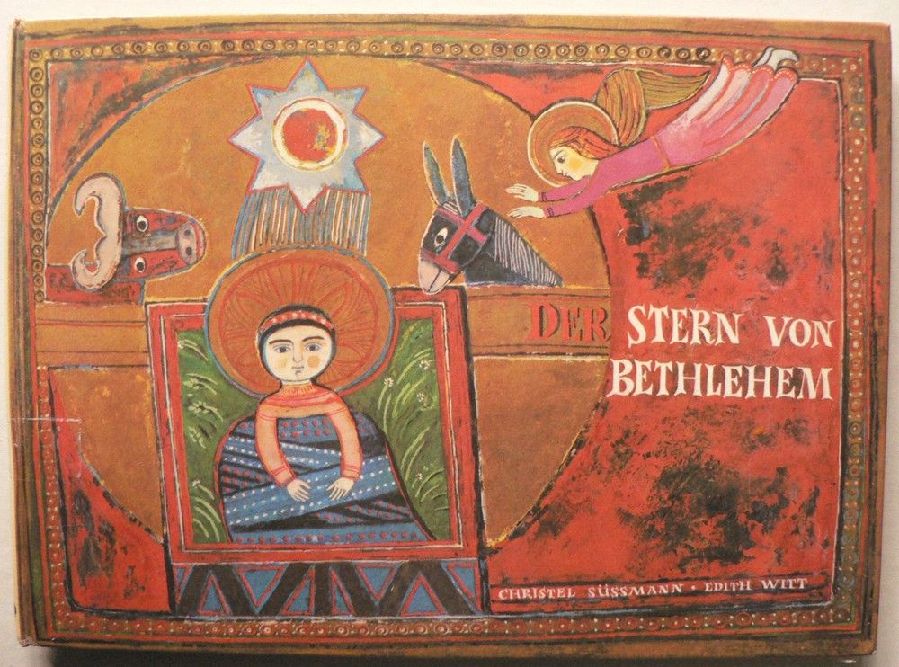 Christel Sssmann/Edith Witt  Der Stern von Bethlehem 