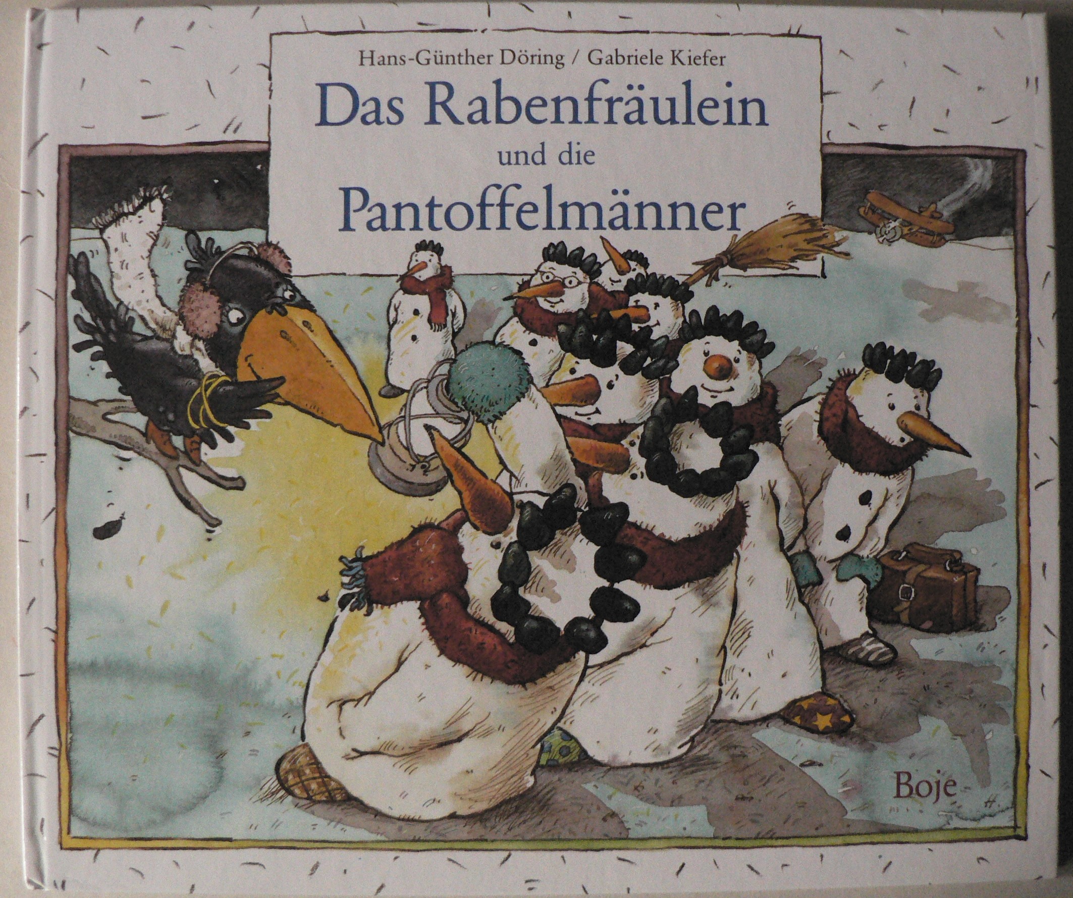 Kiefer, Gabriele/Dring, Hans-Gnther  Das Rabenfrulein und die Pantoffelmnner 