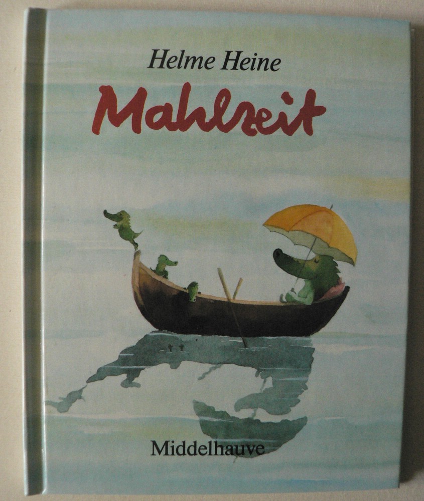 Heine, Helme  Mahlzeit 