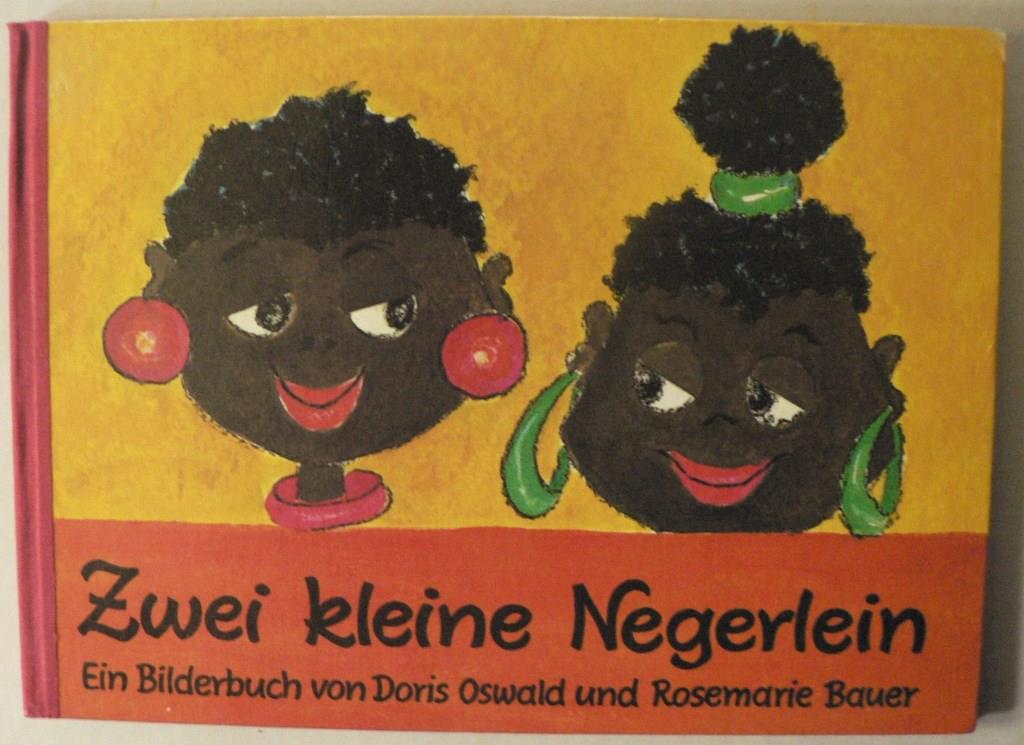 Doris Oswald/Rosemarie Bauer  Zwei kleine Negerlein 