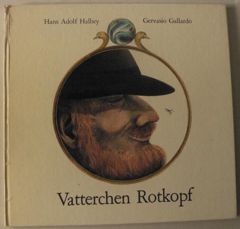 Hans Adolf Halbey/Gervasio Gallardo  Vatterchen Rotkopf 
