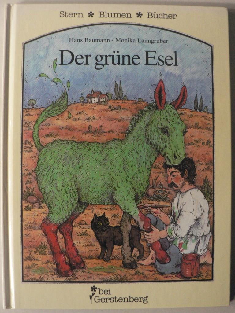 Baumann, Hans/Laimgruber, Monika (Illustr.)  Der grne Esel - Sieben alte Fabeln 