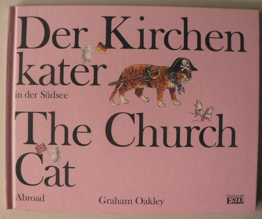 Oakley, Graham  Der Kirchenkater in der Sdsee /The Church Cat Abroad 