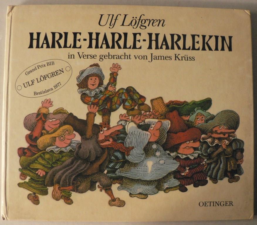 Ulf Lfgren/James Krss  Harle-Harle-Harlekin in Verse gebracht von James Krss 