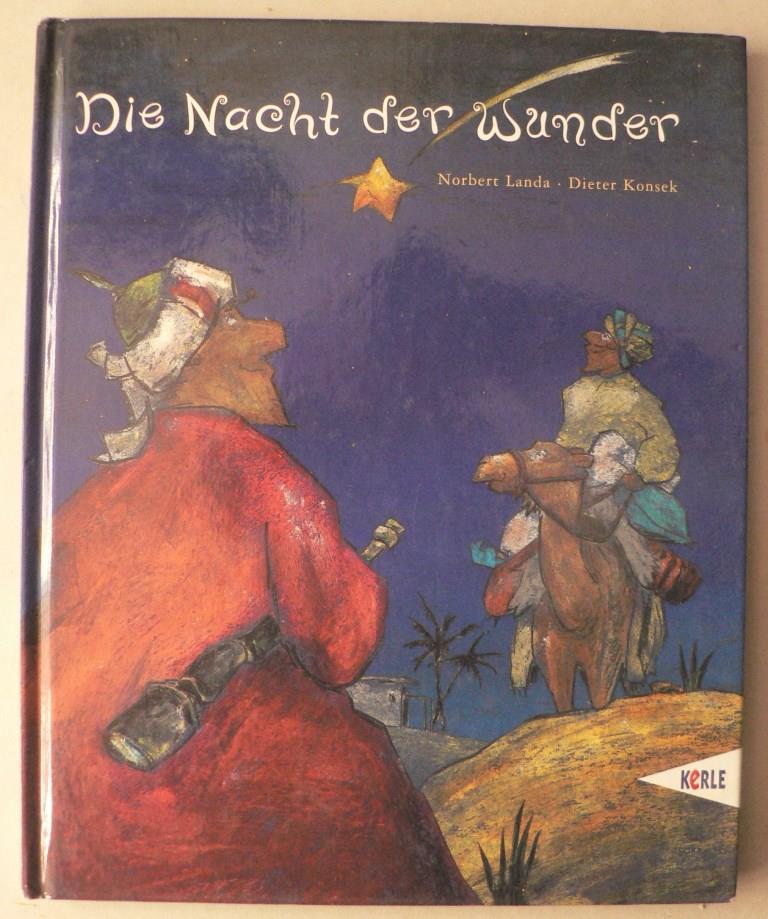 Landa, Norbert/Konsek, Dieter  Die Nacht der Wunder 