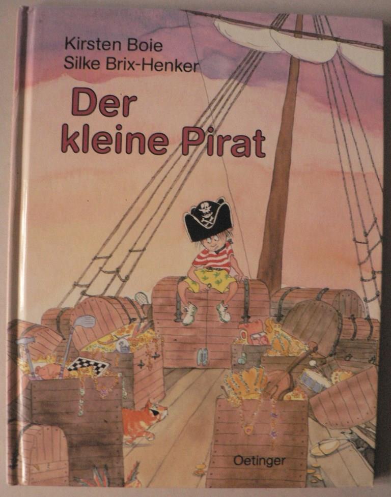Boie, Kirsten/Brix-Henker, Silke  Der kleine Pirat 