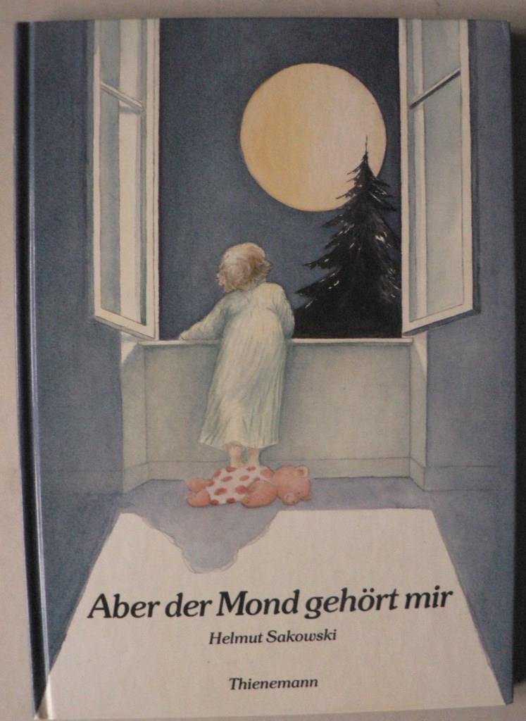 Sakowski, Helmut/Batt, Peter (Illustr.)  Aber der Mond gehrt mir 