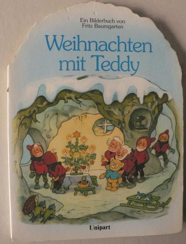 Fritz Baumgarten (Illustr.)  Weihnachten mit Teddy. Ein Bilderbuch 