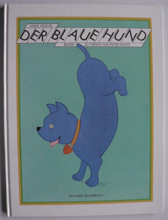 Heseler, Anne/Hacks, Peter  Der blaue Hund 