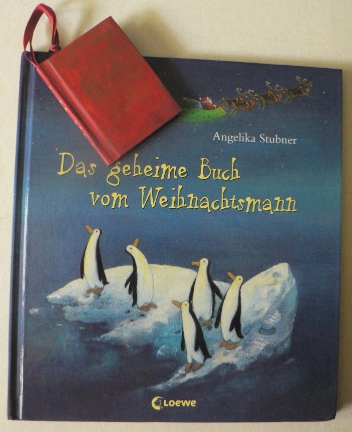 Stubner, Angelika  Das geheime Buch vom Weihnachtsmann 