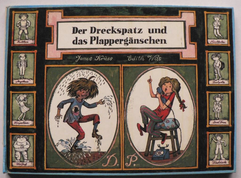 James Krss/Edith Witt (Illustr.)  Der Dreckspatz und das Plappergnschen. Sogenannte kleine Snder, vorgestellt fr kleine Kinder 