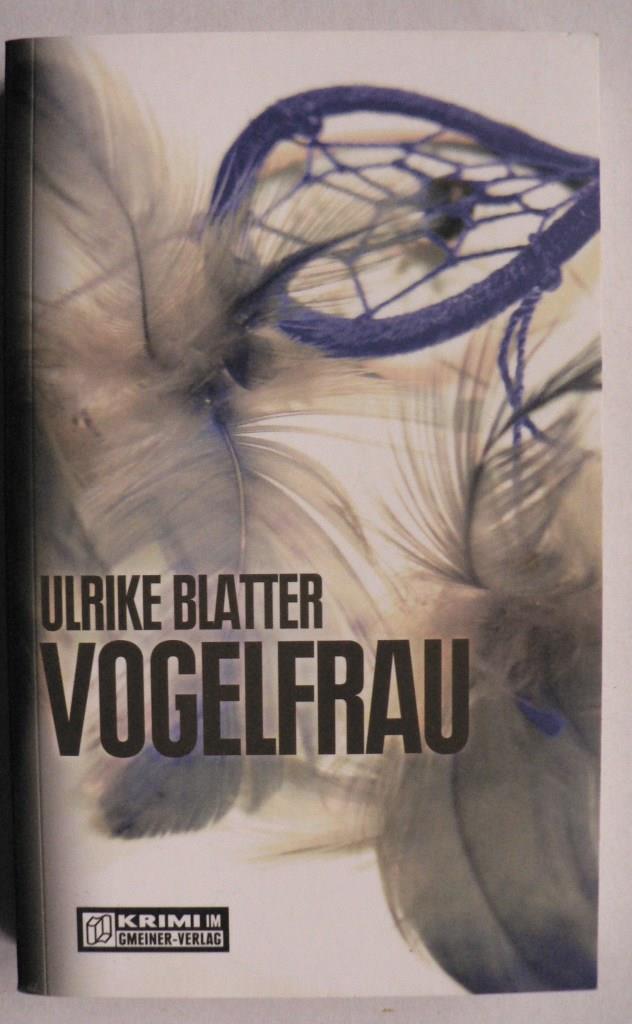 Blatter, Ulrike  Vogelfrau 