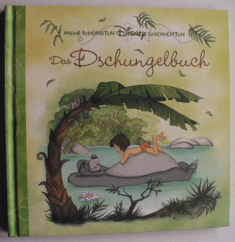 Alke Hauschild (Text)/Nadine Estinghausen & Sara Storino (Illustr.)  Meine schnsten DISNEY Geschichten: Das Dschungelbuch 