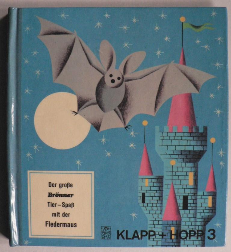 J.Pavlin & G.Seda (Illustr.)/Anneliese Urban (Text)  Der groe Brnner Tier-Spa mit der Fledermaus. Klapp + Hopp 3 