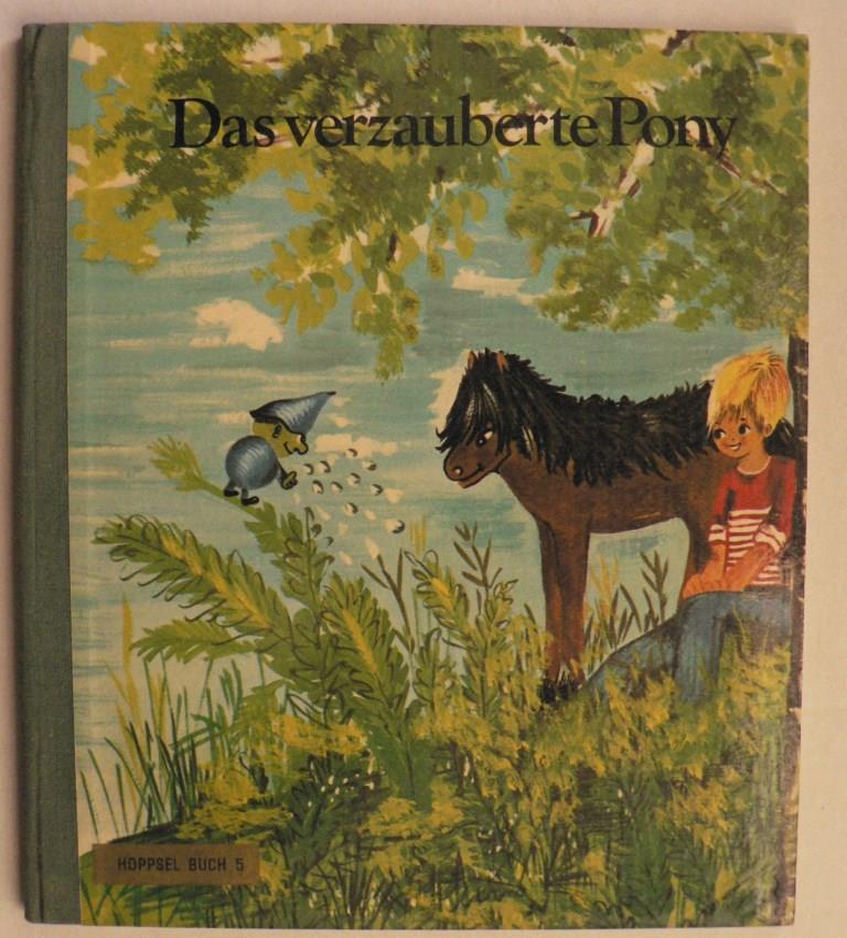 Eva Kuhn (Illustr.)/Siegrid Zimmermann  Das verzauberte Pony  - Ein Mrchen (Hoppsel Buch Nr. 5) 