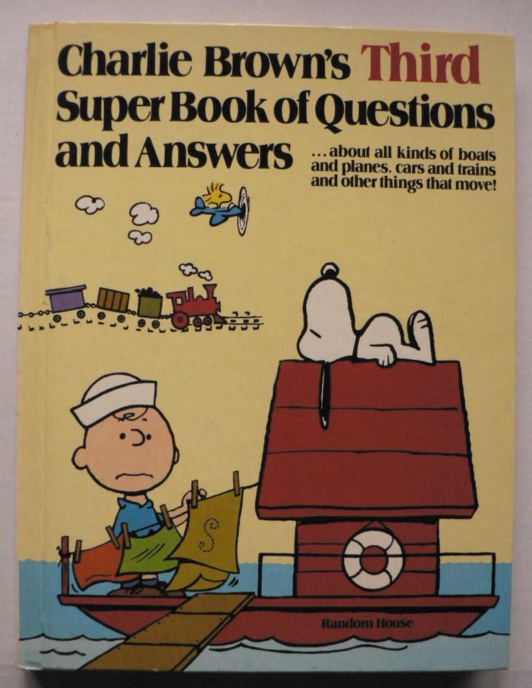 Charles M. Schulz (Autor)  Charlie Brown`s Third Super Book of Questions and Answers 