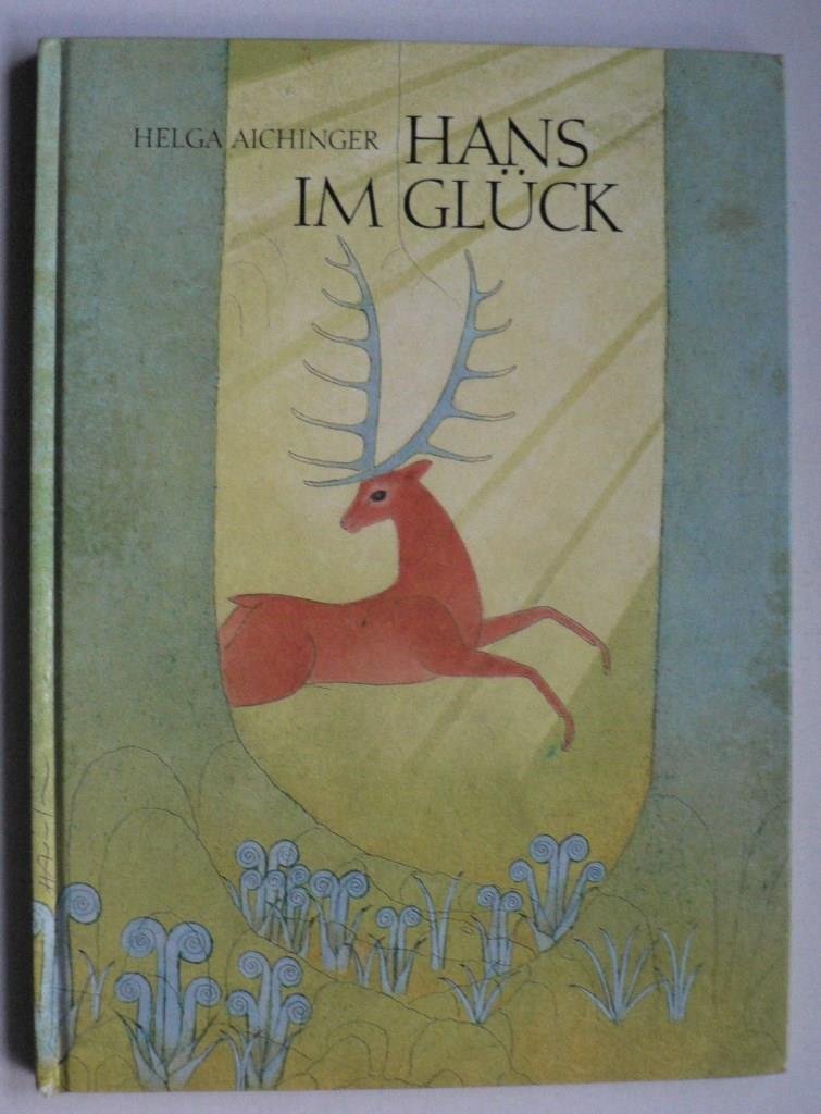 Aichinger, Helga  Hans im Glck 