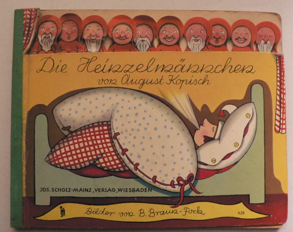 August Kopisch/Beatrice Braun-Fock (Illustr.)  Die Heinzelmnnchen 