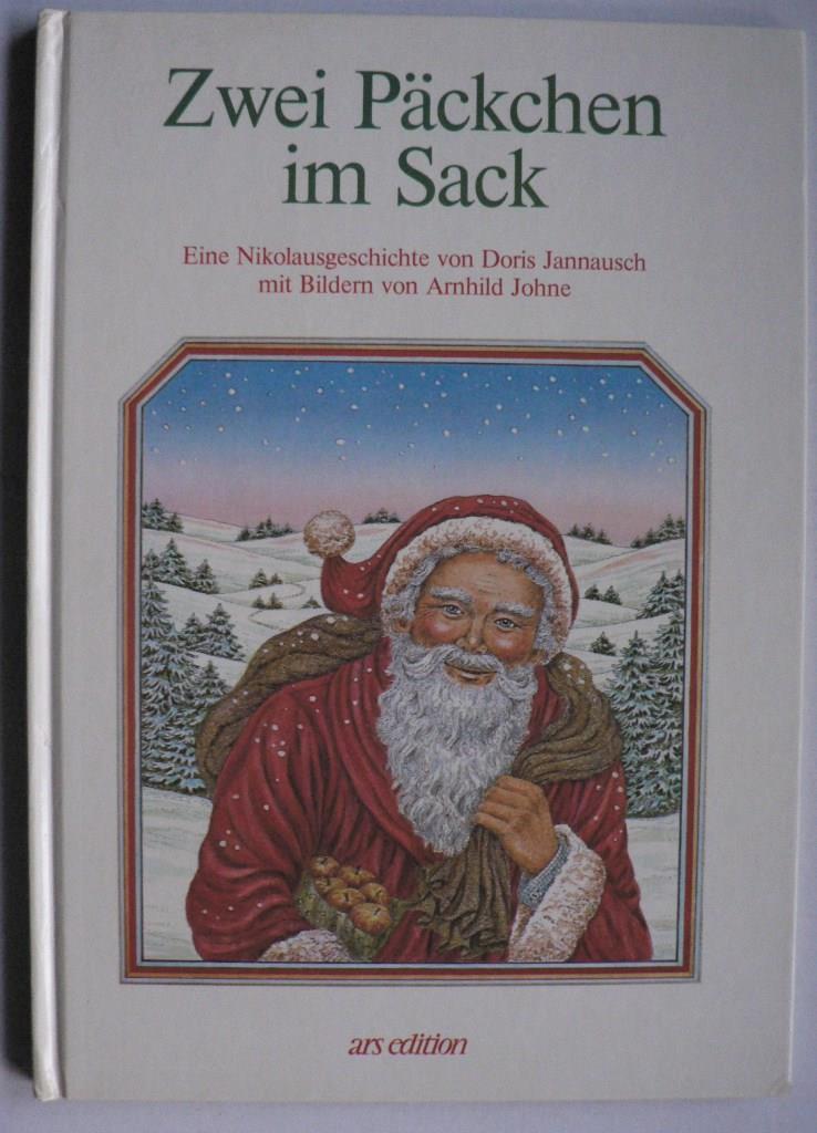 Johne, Arnhild (Illustr.)/Jannausch, Doris  Zwei Pckchen im Sack. Eine Nikolausgeschichte 