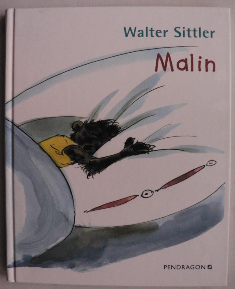 Walter Sittler/Keller, Marcel (Illustr.)  Malin 