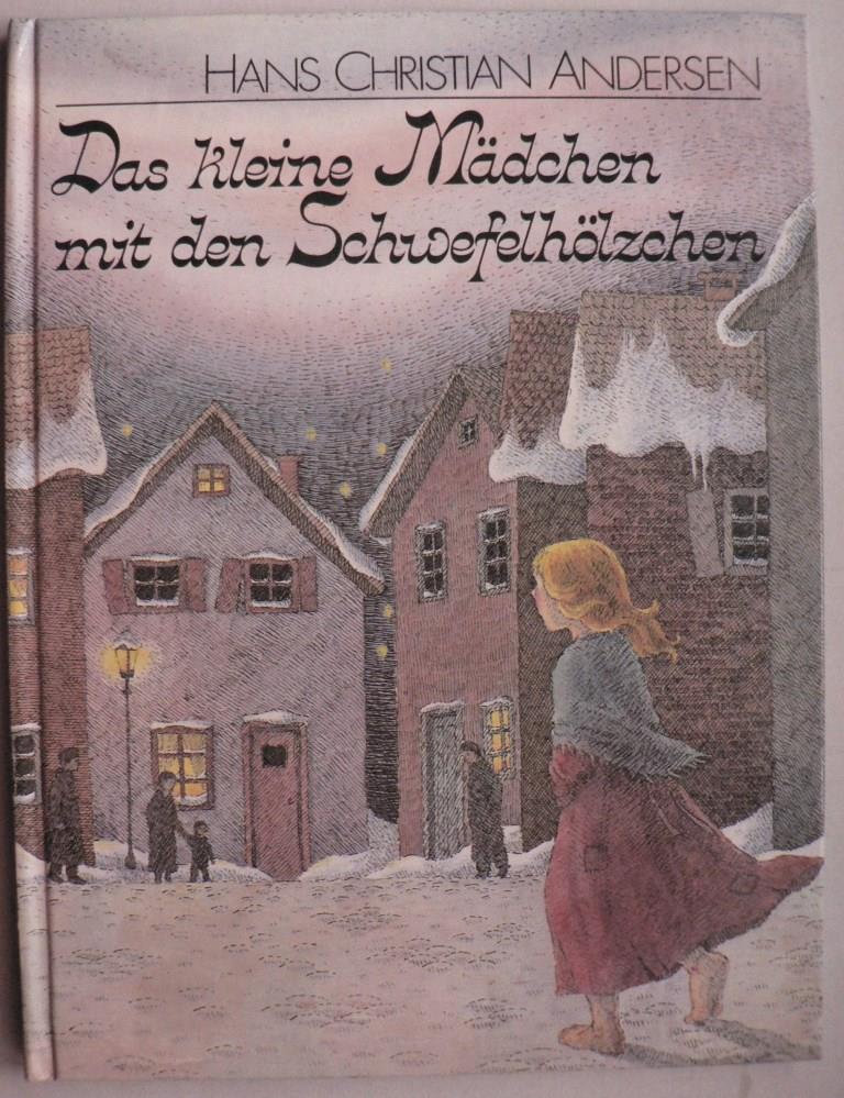 Hasn Christian Andersen/Toril Mar Henrichsen (Illlustr.)  Das kleine Mdchen mit den Schwefelhlzchen 