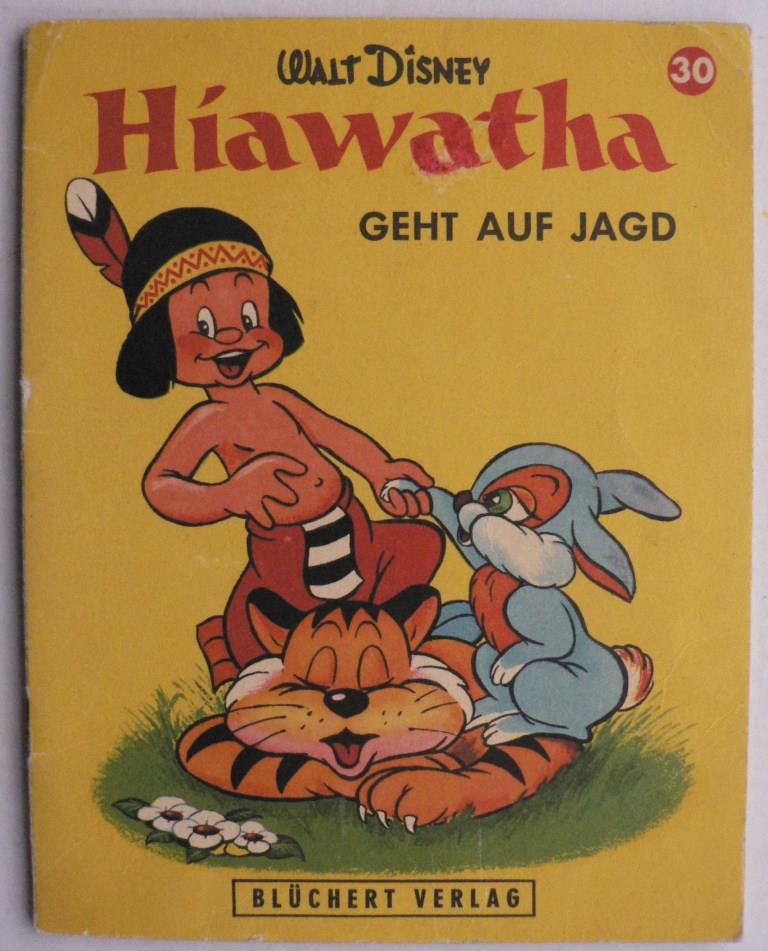 Hiawatha geht auf Jagd (Band 30)